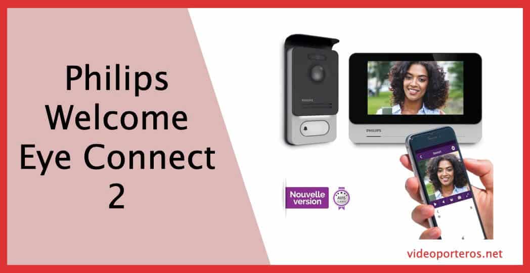 Kit de videoportero PHILIPS 7 Welcome Eye Wireless conectado con wifi